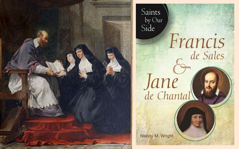 Coming to Know Saints Francis de Sales and Jane de Chantal