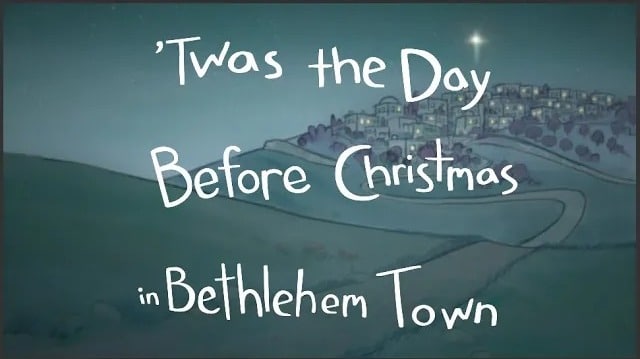 Twas the day before Christmas in Bethlehem Town, written in childish script over an illustration of Bethlehem at night