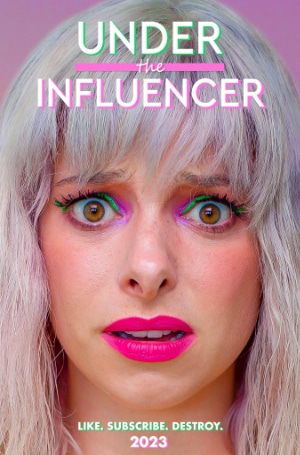 Under the Influencer Poster